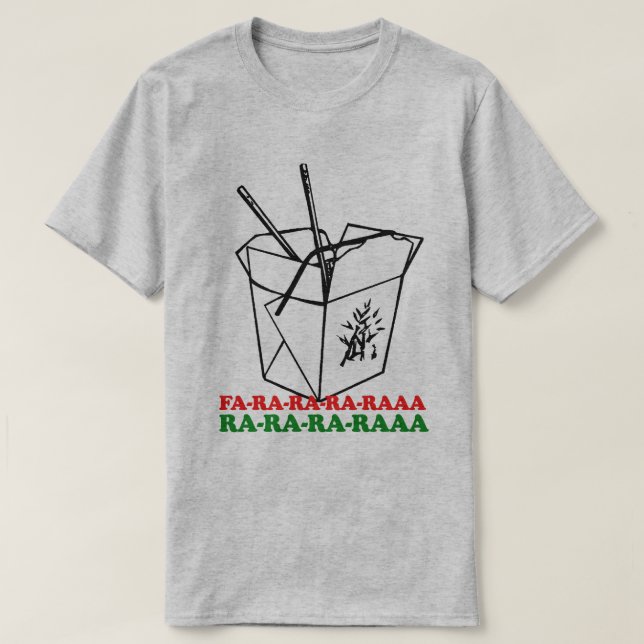Chinesisch nehmen Weihnachten Fa Ra Ra Ra Ra T-Shirt (Design vorne)