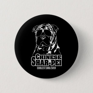 Chinesisch Shar-Pei coolster Hund je Mama Button