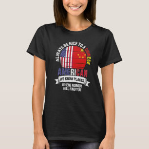 Chinesischer Amerikaner Wir kennen Orte, an denen T-Shirt