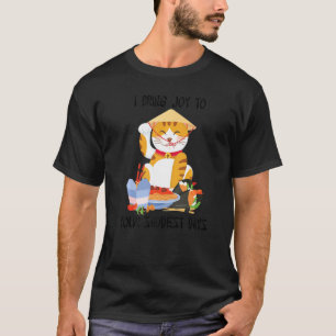 chinesischer Ausflug bringe Freude zu deinen traur T-Shirt