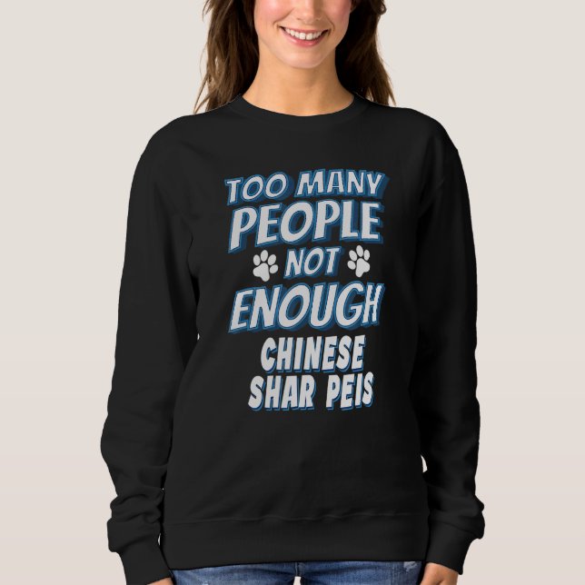 Chinesischer Hundebesitzer Shar Pei Sweatshirt (Vorderseite)