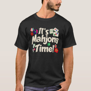 Chinesisches Spiel mit seinem Mahjong Time Majiang T-Shirt