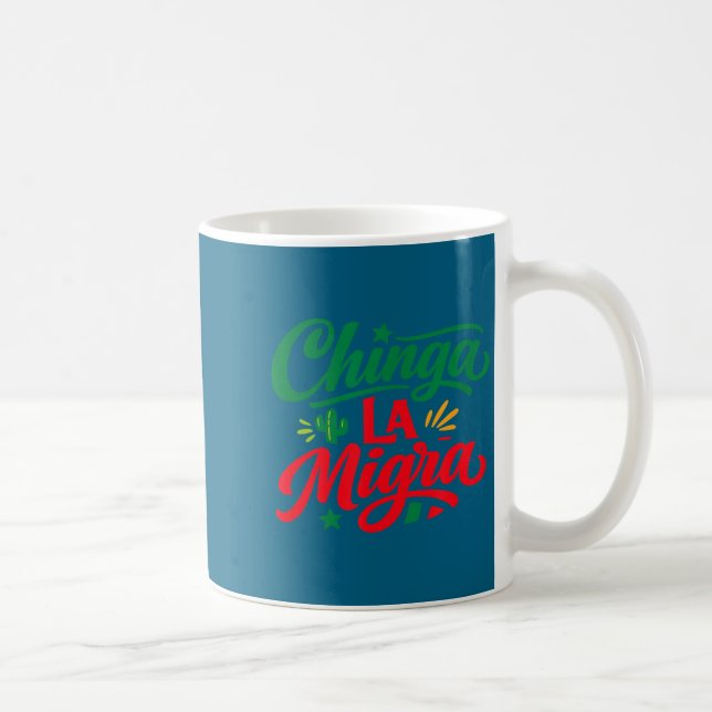 Chinga la migra mexikanische Typografie Statement  Kaffeetasse (Rechts)
