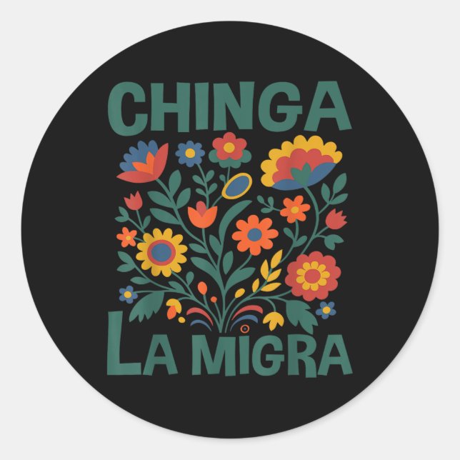 Chinga La Migra Retro Flowers  Runder Aufkleber (Vorderseite)