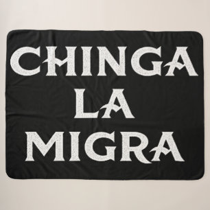 Chinga LA Migra Sherpadecke