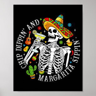 Chip-Dipp Margarita-Trinker lustiges Skelett Cinco Poster