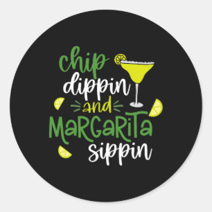 Chip Dippin' and Margarita Sippin' Cinco de Mayo F Runder Aufkleber