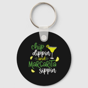 Chip Dippin' and Margarita Sippin' Cinco de Mayo F Schlüsselanhänger