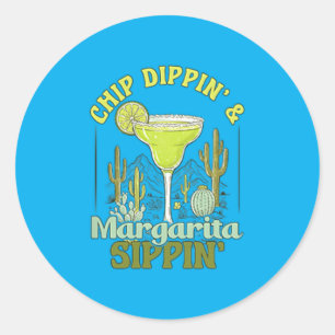 Chip-Dippin-Margarita-Sippin-Lustiges-Cinco-De-May Runder Aufkleber