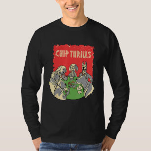 Chip Thrills Gambler Poker Glücksspiel Kartenspiel T-Shirt