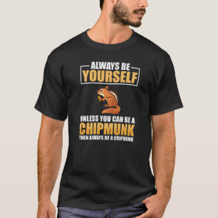 Chipmücke Niedlich Pet House Animal Food Zuhause T-Shirt