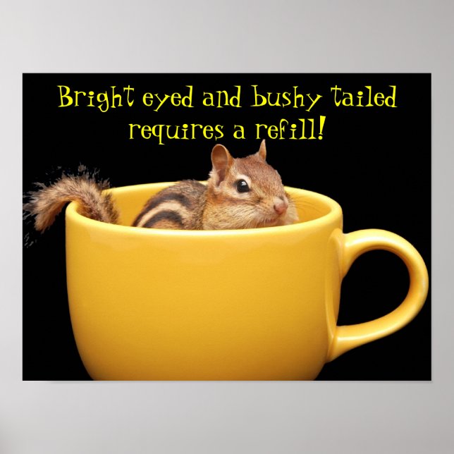 Chipmunk in der Kaffeetasse Poster (Vorne)