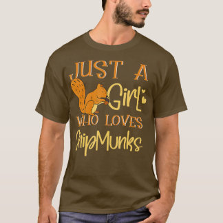 Chipmunks Girl Niedlich Chipmunks Whisperer Gift T-Shirt