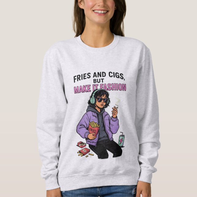 Chips und Cigs, aber das stilistische Feuer Sweatshirt (Vorderseite)