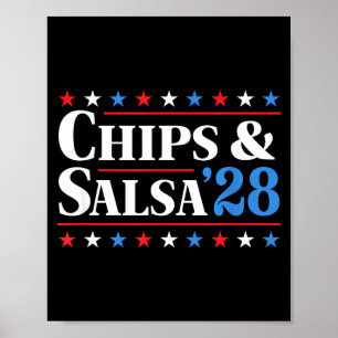 Chips und Salsa 2028 Lustige Präsidentschaftswahl Poster