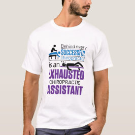 Chiropractic Assistant Chiropraktor Funny Sprichwo T-Shirt