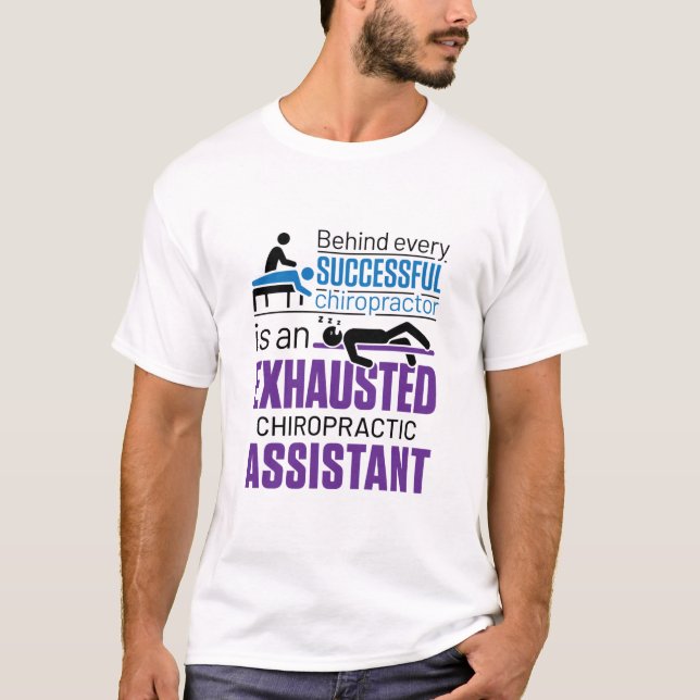 Chiropractic Assistant Chiropraktor Funny Sprichwo T-Shirt (Vorderseite)