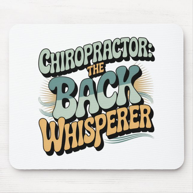 Chiropractor Back Whisperer Gift Idea Mousepad (Vorne)