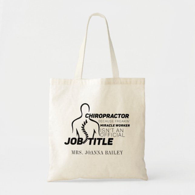 Chiropractor Miracle Worker Not Official Job Title Tragetasche (Vorne)