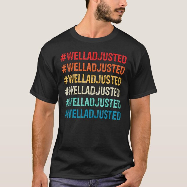 Chiropractor Well Adjusted Chiropractic Assistant  T-Shirt (Vorderseite)