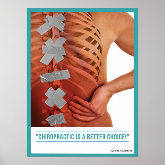 Chiropraktik ist eine bessere Wahl Poster (Vorne)