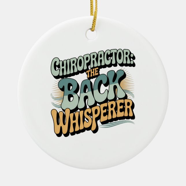 Chiropraktiker Rückenflüsterer Geschenkidee Keramik Ornament (Vorne)