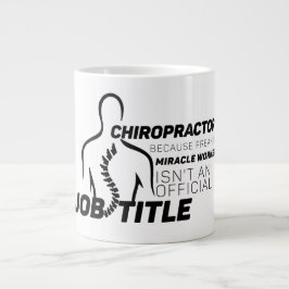 Chiropraktiker, weil Wunder Arbeiter nicht Job Tit Jumbo-Tasse