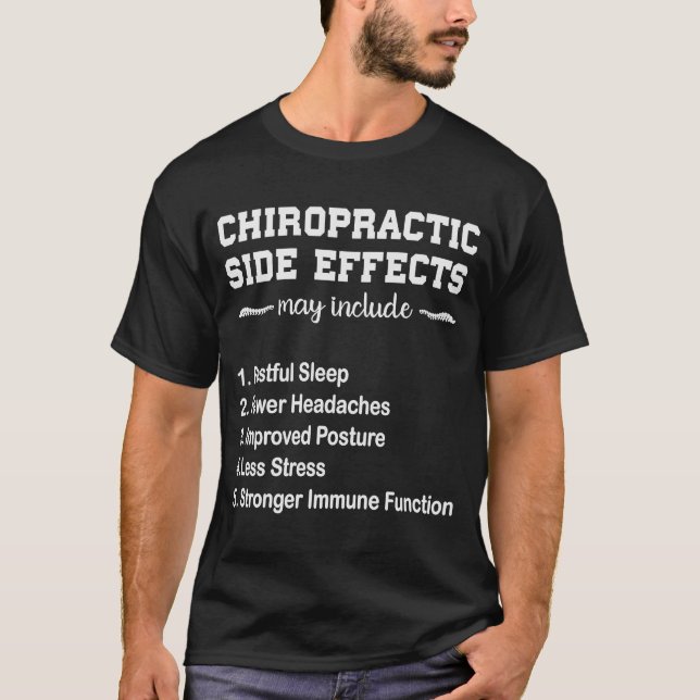 Chiropraktikum Nebenwirkungen T-Shirt (Vorderseite)
