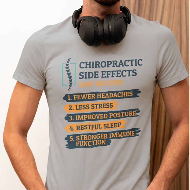 Chiropraktische Nebenwirkungen Funny Chiropractor  T-Shirt (Chiropractor Gag Gray T-Shirt for Men)