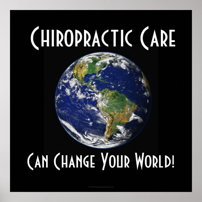 Chiropraktisches Poster: Kann Ihre Welt verändern Poster (Vorne)