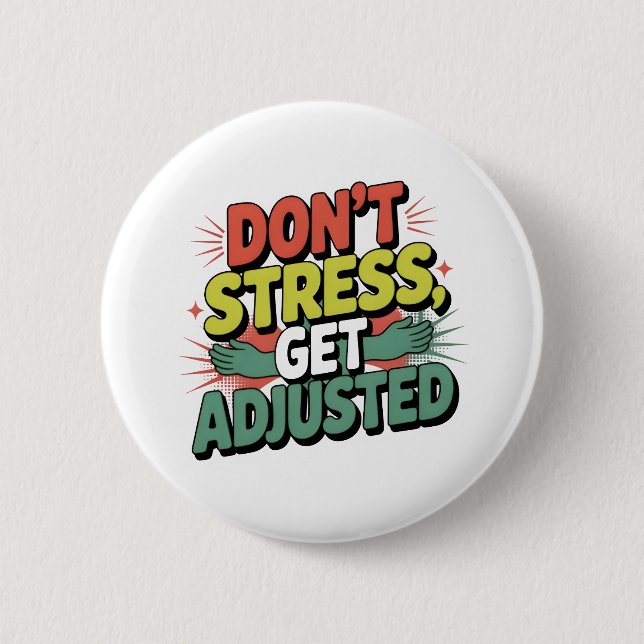 Chiropraktisches Stressabbau-Geschenk für Rückenko Button (Vorderseite)