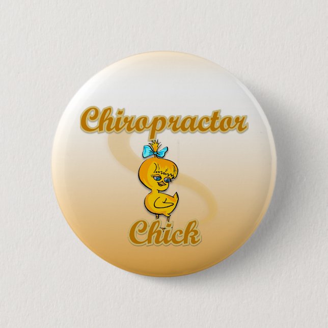 Chiropraktor Chick Button (Vorderseite)