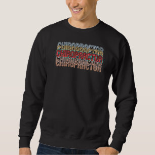 Chiropraktor Chiropractic Therapeutic Spine Vintag Sweatshirt