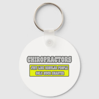 Chiropraktoren ... Viel schlauer Schlüsselanhänger