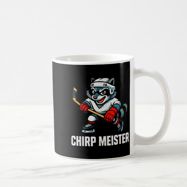 Chirp Meister Funny Hockey Raccoon Traalker  Kaffeetasse (Rechts)