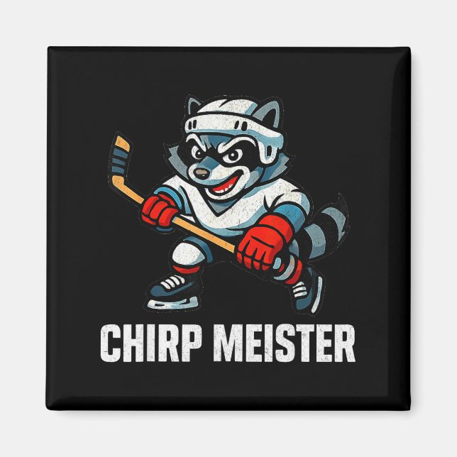Chirp Meister Funny Hockey Raccoon Traalker  Magnet (Vorne)