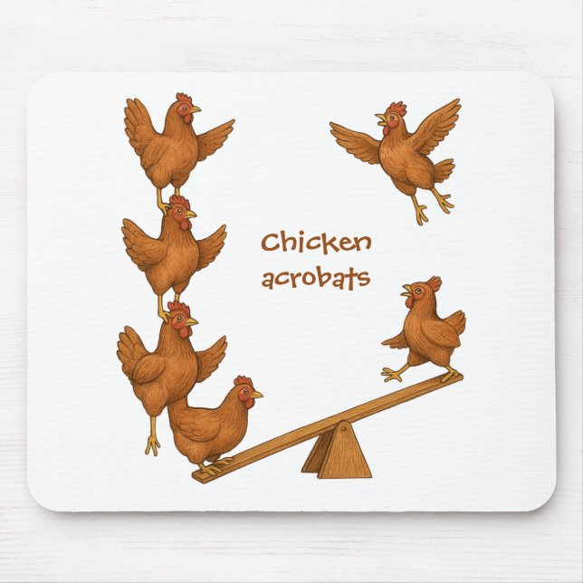 Chirpy Chickens acrobat squad Mousepad (Vorne)