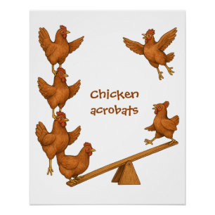 Chirpy Chickens Akrobatentruppe Poster