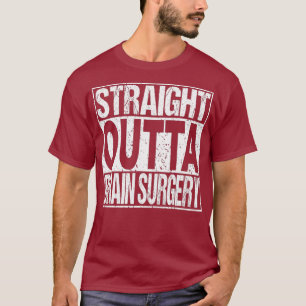 CHIRURGIE DU CERVEAU TShirt Funny Survivor Post Tu