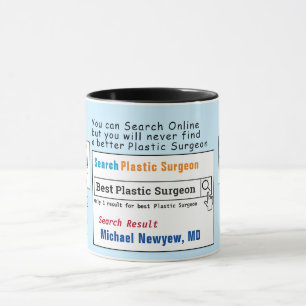 Chirurgien plastique Drôle meilleure recherche Mug