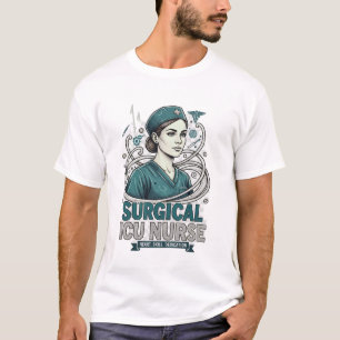 Chirurgische Intensivstation-Pflegekraft Fähigkeit T-Shirt
