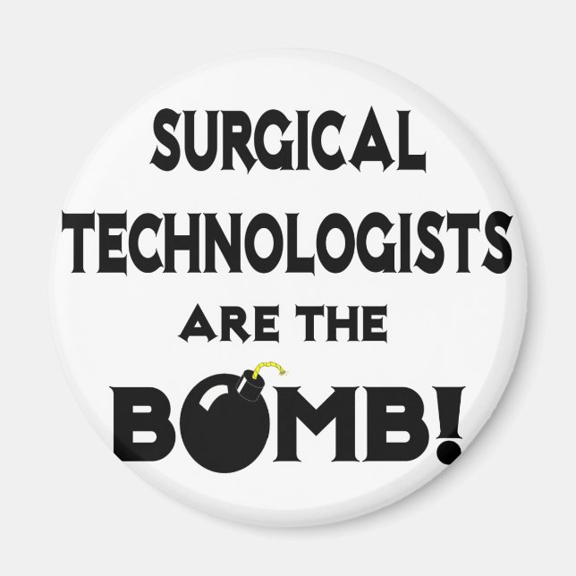 Chirurgische Techniker sind die Bombe! Magnet (Vorne)