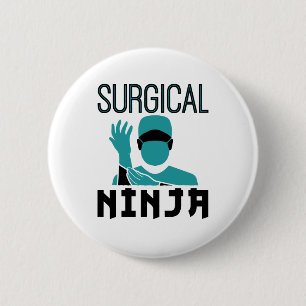 Chirurgischer Ninja Scrub Technologe Button