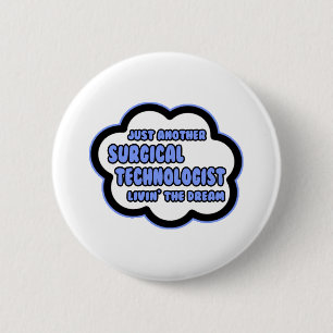 Chirurgischer Technologe .. Der Traum von Livin Button