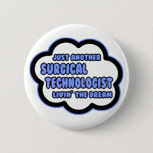 Chirurgischer Technologe .. Der Traum von Livin Button