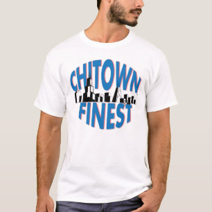 Chitown am feinsten T-Shirt