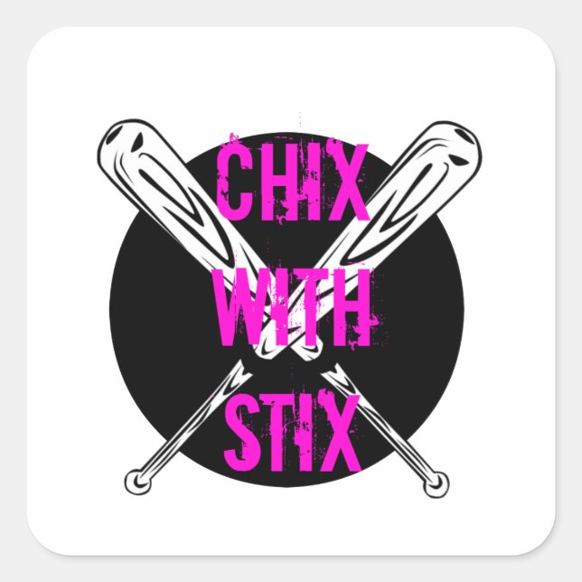 Chix mit Stix Quadratischer Aufkleber (Vorderseite)
