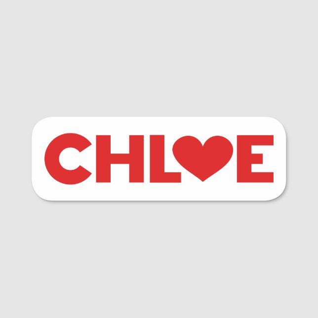 Chloe Liebe Namensschild (Vorderseite)