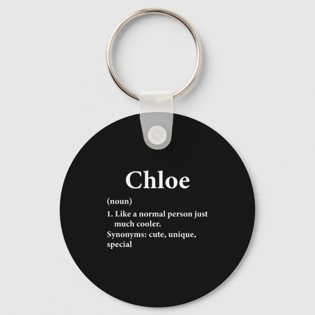 Chloe Name Definition Lustig D  Schlüsselanhänger (Vorderseite)