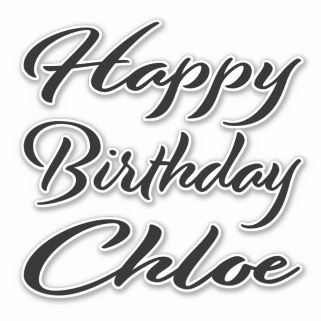 Chloe Name Vorname black Sticker Geburtstag (Vorderseite)